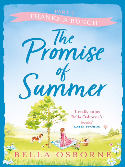 Title details for The Promise of Summer, Part 3 by Bella Osborne - Available